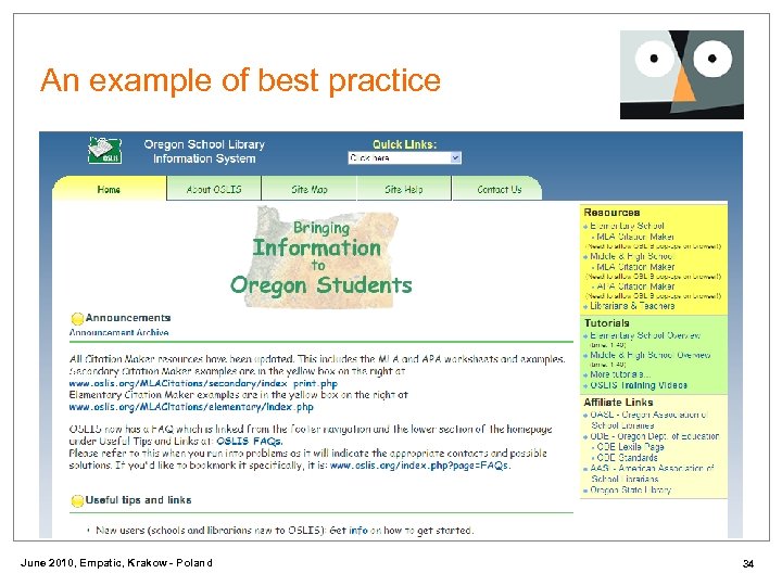 An example of best practice June 2010, Empatic, Krakow - Poland 34 