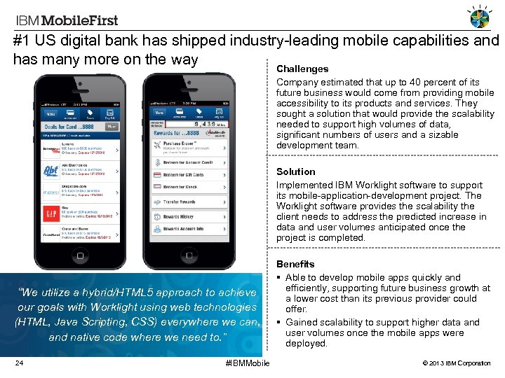 #1 US digital bank has shipped industry-leading mobile capabilities and has many more on