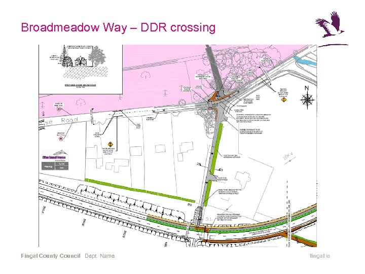 Broadmeadow Way – DDR crossing Fingal County Council Dept. Name fingal. ie 