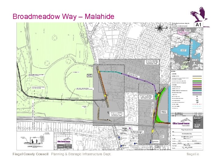 Broadmeadow Way – Malahide Fingal County Council Planning & Strategic Infrastructure Dept. fingal. ie