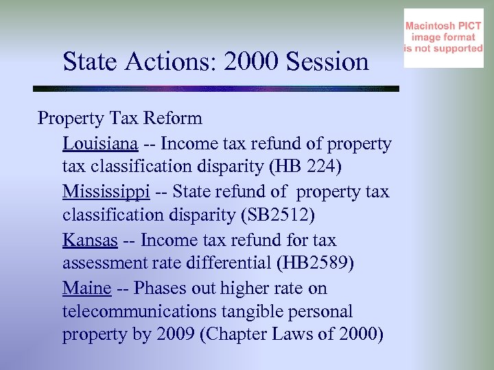 State Actions: 2000 Session Property Tax Reform Louisiana -- Income tax refund of property