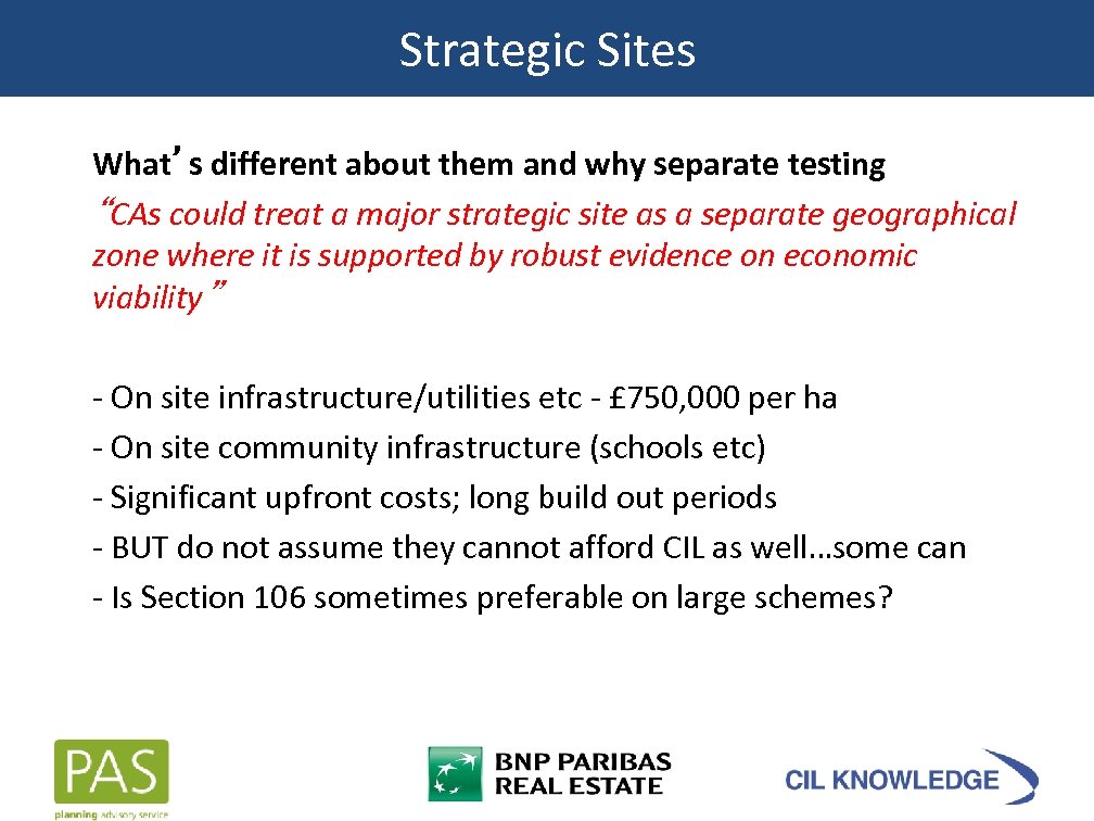 Strategic Sites What’s different about them and why separate testing “CAs could treat a