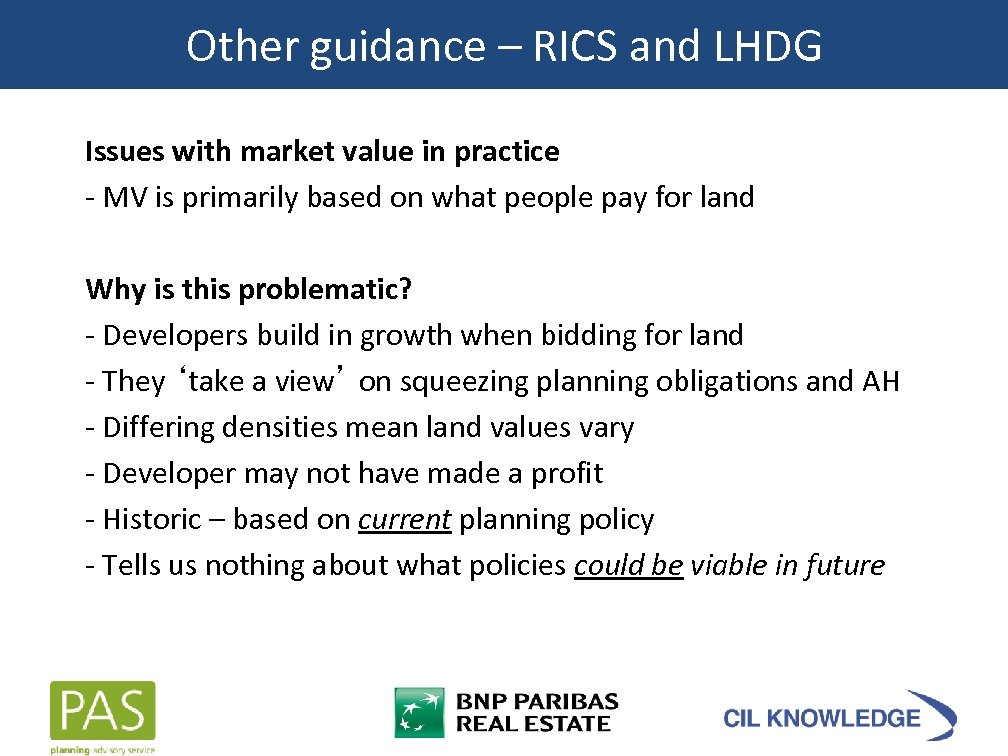 Other guidance – RICS and LHDG Issues with market value in practice - MV