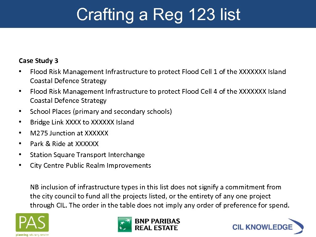 Crafting a Reg 123 list Case Study 3 • Flood Risk Management Infrastructure to