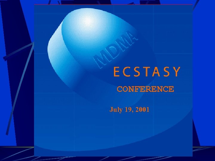 CONFERENCE July 19, 2001 