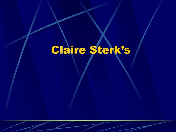 Claire Sterk’s 