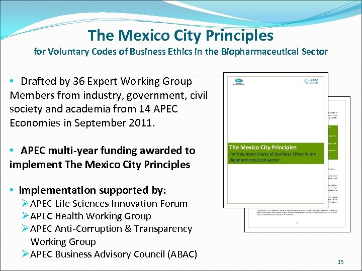 The Mexico City Principles for Voluntary Codes of Business Ethics in the Biopharmaceutical Sector