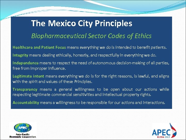 The Mexico City Principles Biopharmaceutical Sector Codes of Ethics Healthcare and Patient Focus means