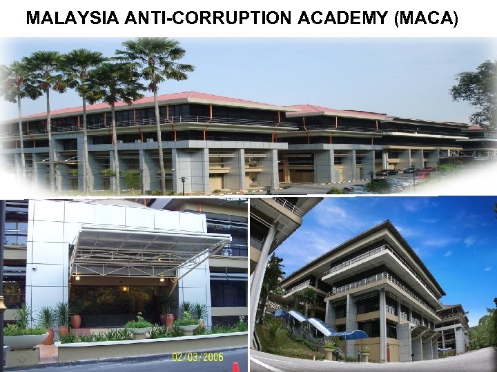 MALAYSIA ANTI-CORRUPTION ACADEMY (MACA) 89 