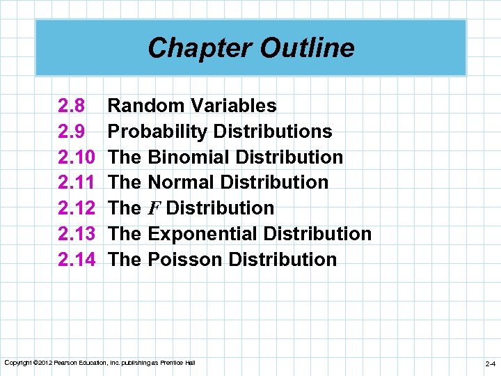 Chapter Outline 2. 8 2. 9 2. 10 2. 11 2. 12 2. 13