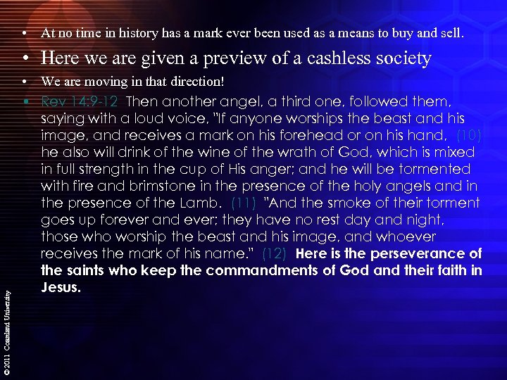  • At no time in history has a mark ever been used as