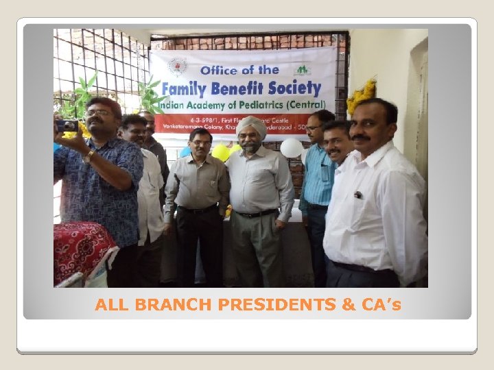 ALL BRANCH PRESIDENTS & CA’s 