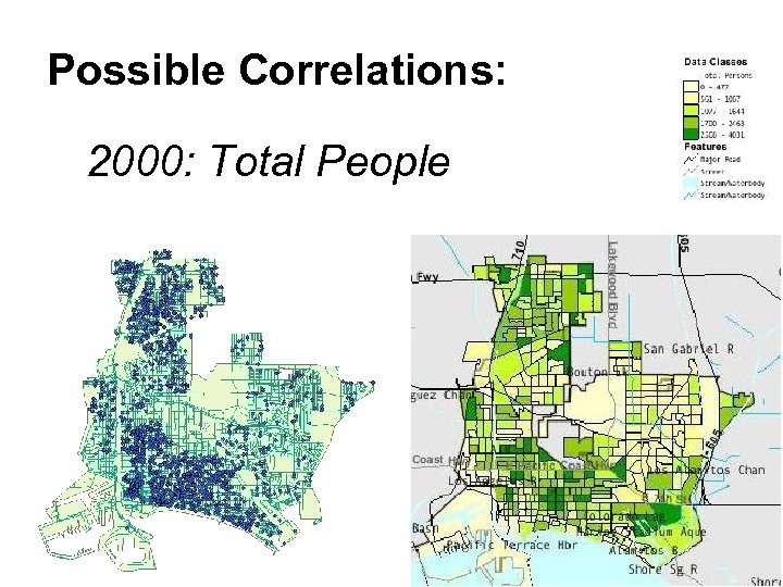Possible Correlations: 2000: Total People 