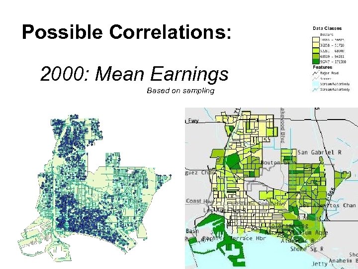 Possible Correlations: 2000: Mean Earnings Based on sampling 