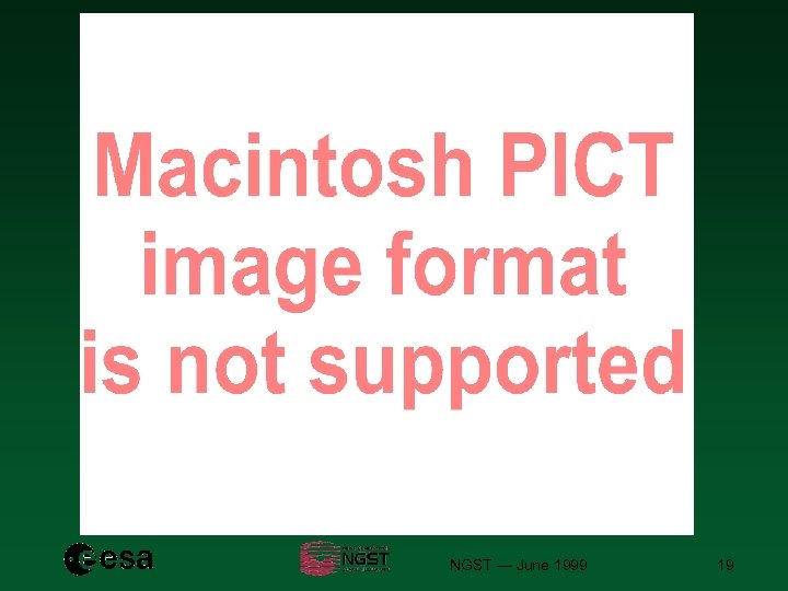 NGST — June 1999 19 