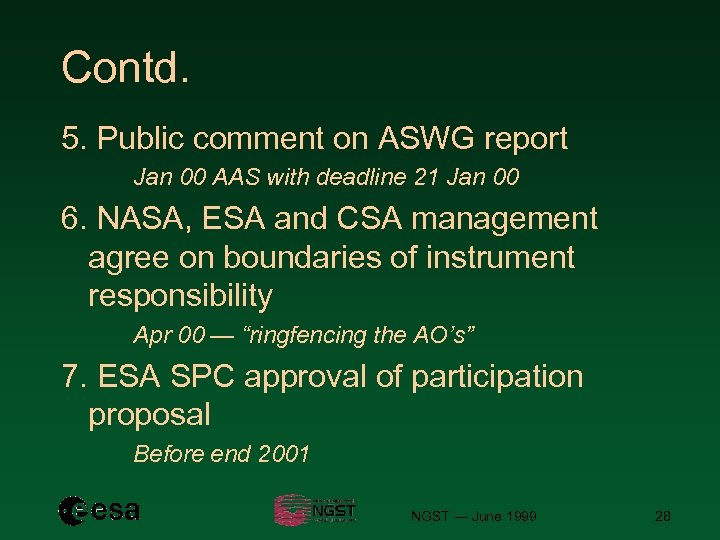 Contd. 5. Public comment on ASWG report Jan 00 AAS with deadline 21 Jan