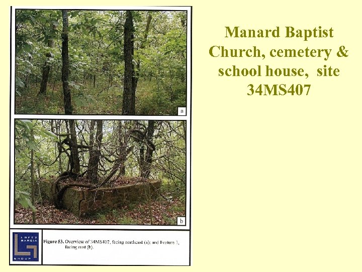 Manard Baptist Church, cemetery & school house, site 34 MS 407 