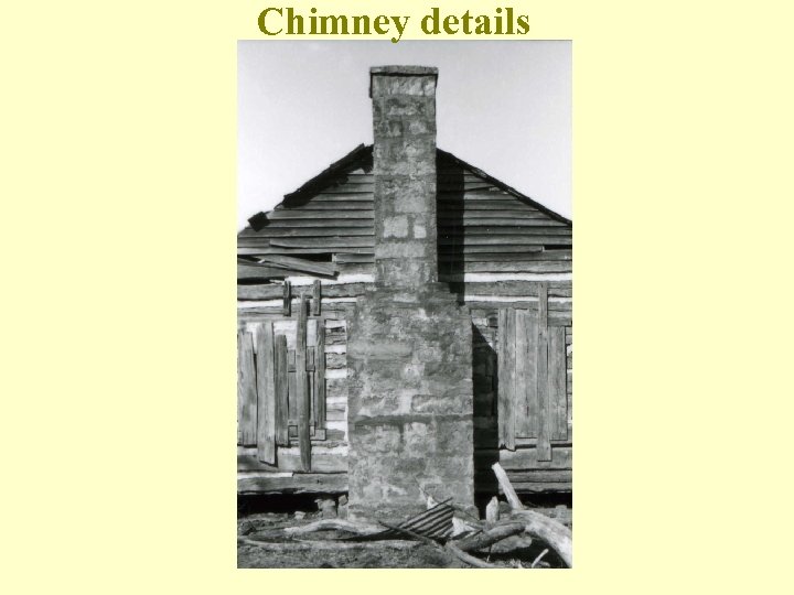 Chimney details 