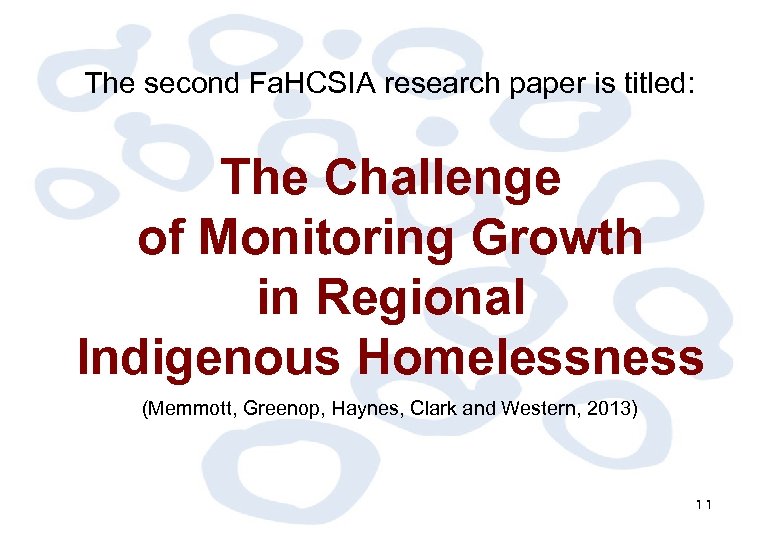 The second Fa. HCSIA research paper is titled: The Challenge of Monitoring Growth in