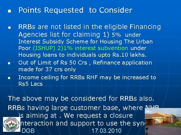 n n Points Requested to Consider RRBs are not listed in the eligible Financing