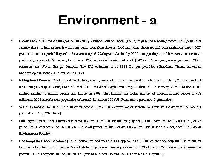 Environment - a • Rising Risk of Climate Change: A University College London report