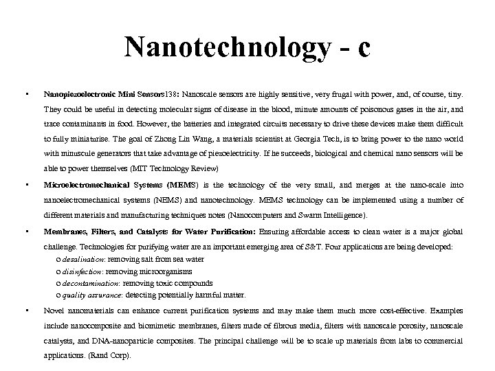 Nanotechnology - c • Nanopiezoelectronic Mini Sensors 138: Nanoscale sensors are highly sensitive, very
