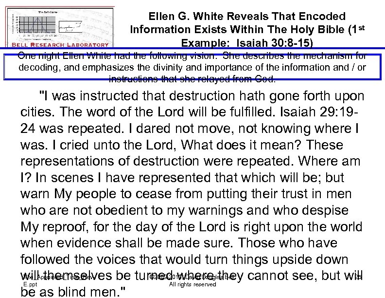 Ellen G. White Reveals That Encoded Information Exists Within The Holy Bible (1 st