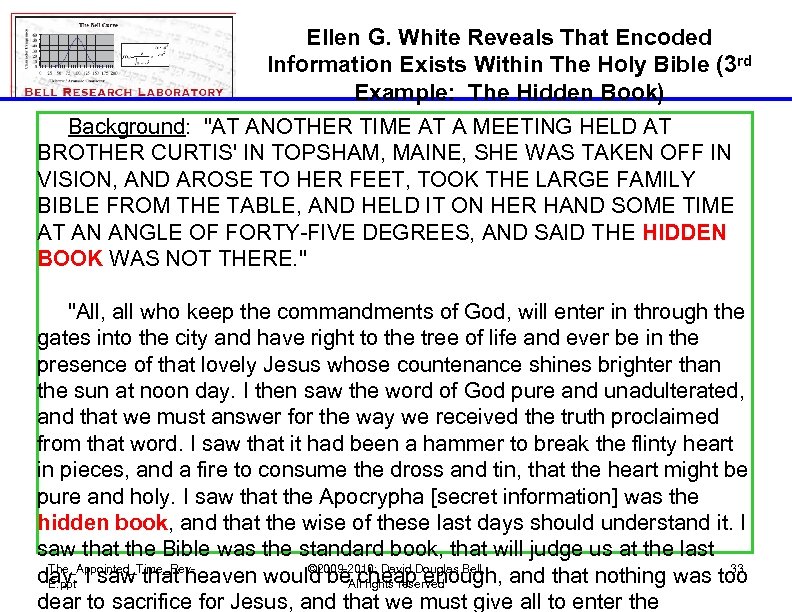 Ellen G. White Reveals That Encoded Information Exists Within The Holy Bible (3 rd