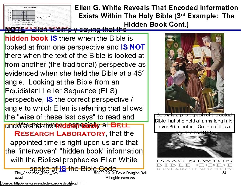 Ellen G. White Reveals That Encoded Information Exists Within The Holy Bible (3 rd