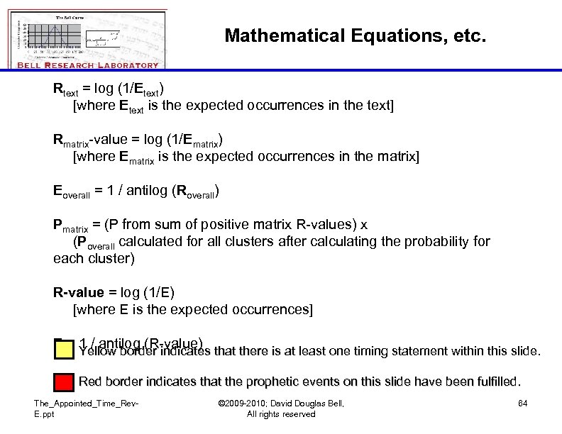 Mathematical Equations, etc. Rtext = log (1/Etext) [where Etext is the expected occurrences in