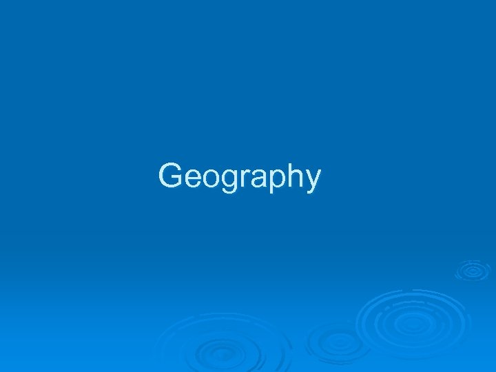 Geography 