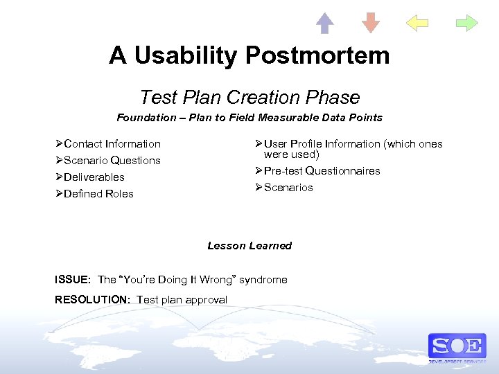 A Usability Postmortem Test Plan Creation Phase Foundation – Plan to Field Measurable Data