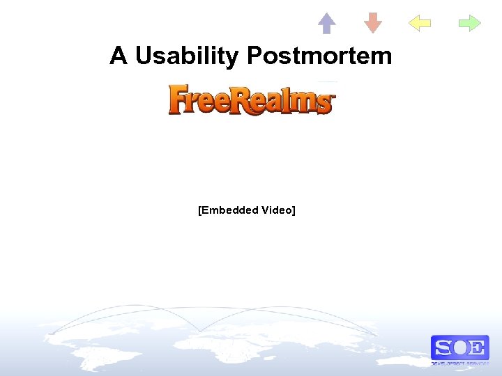 A Usability Postmortem Free Realms [Embedded Video] 
