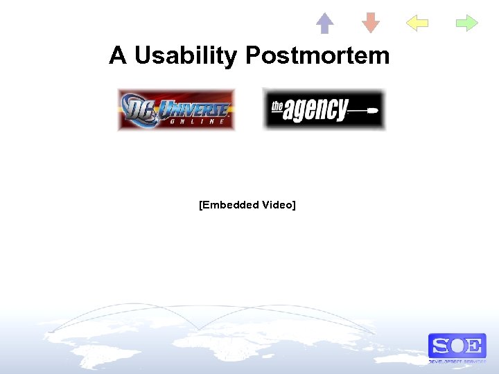 A Usability Postmortem [Embedded Video] 