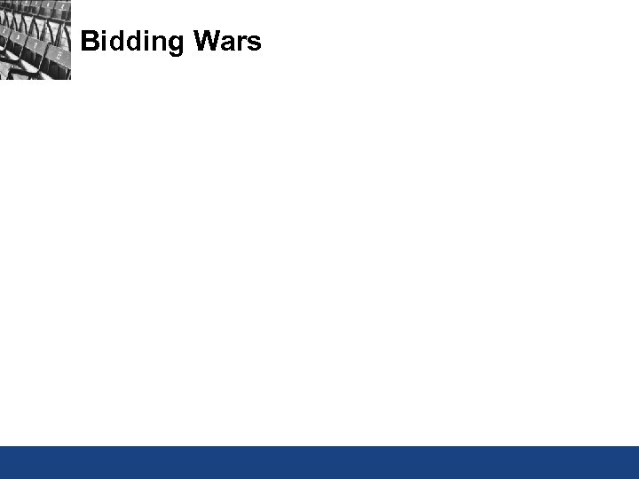 Bidding Wars 