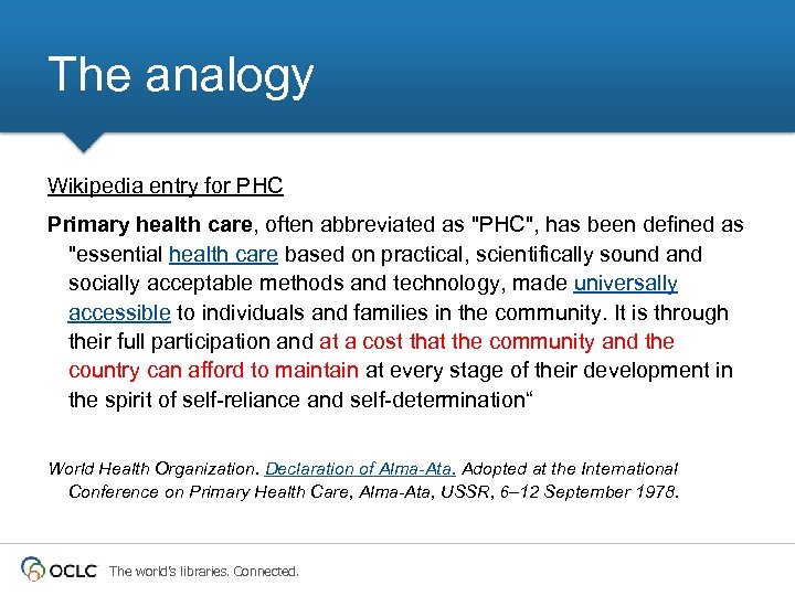 The analogy Wikipedia entry for PHC Primary health care, often abbreviated as "PHC", has