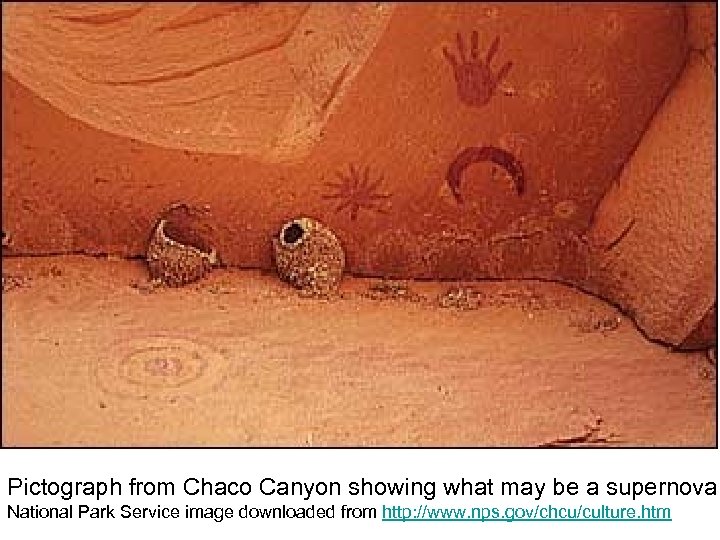 Pictograph from Chaco Canyon showing what may be a supernova. National Park Service image