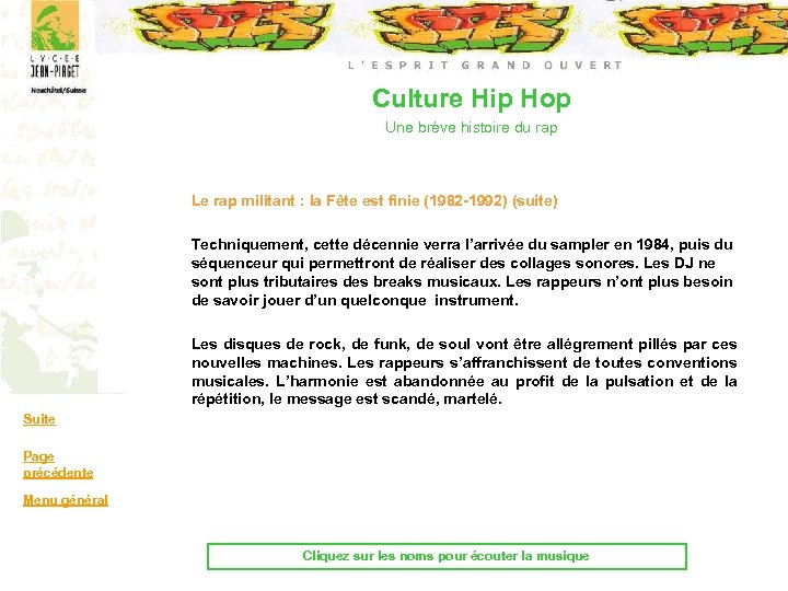 Culture Hip Hop Une brève histoire du rap Le rap militant : la Fête