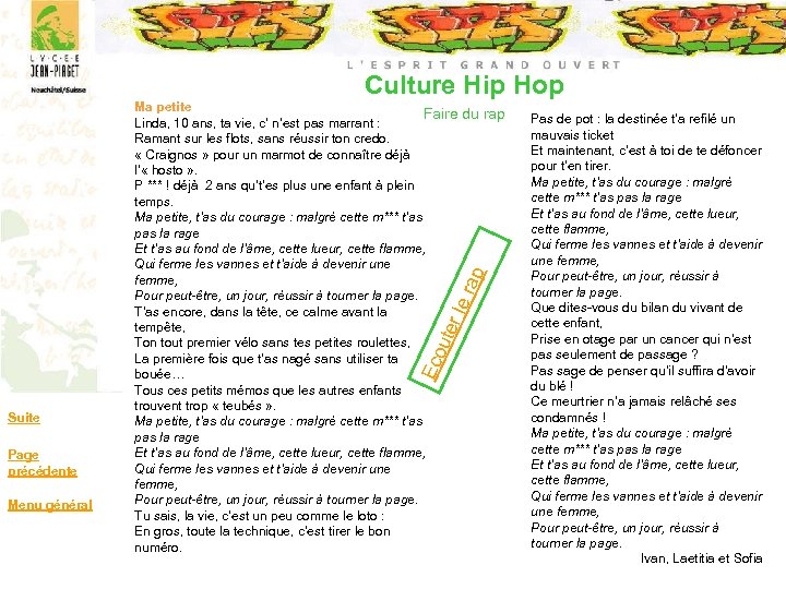 Culture Hip Hop Eco ute r le rap Ma petite Faire du rap Linda,