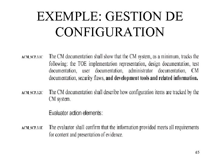 EXEMPLE: GESTION DE CONFIGURATION 65 