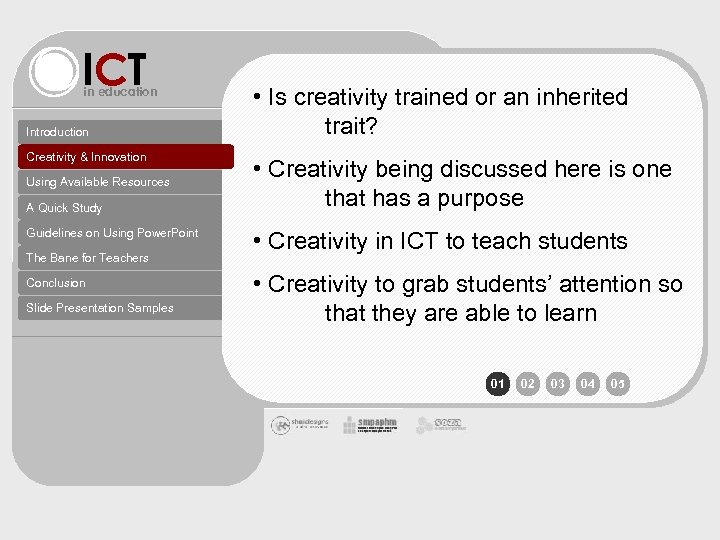 ICT in education Introduction Creativity & Innovation Using Available Resources A Quick Study Guidelines