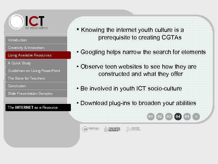ICT in education Introduction Creativity & Innovation Using Available Resources A Quick Study Guidelines