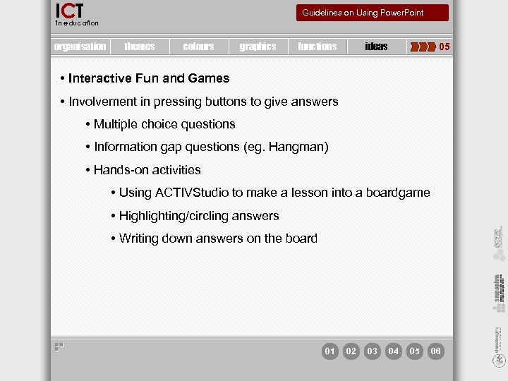 ICT Guidelines on Using Power. Point in education organisation themes colours graphics functions ideas