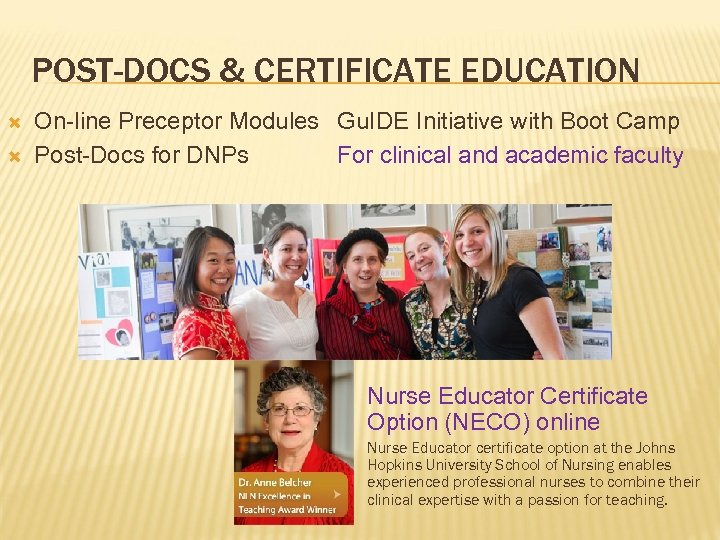 POST-DOCS & CERTIFICATE EDUCATION On-line Preceptor Modules Gu. IDE Initiative with Boot Camp Post-Docs