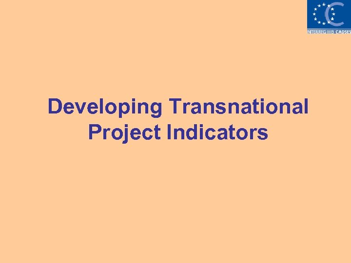 Developing Transnational Project Indicators 