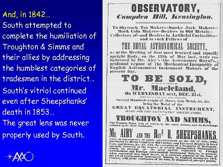 And, in 1842… South attempted to complete the humiliation of Troughton & Simms and