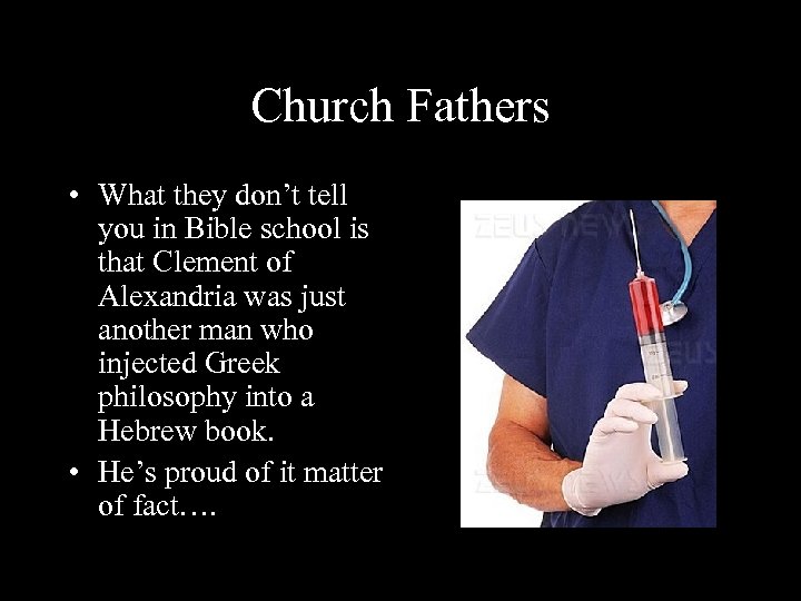 Church Fathers • What they don’t tell you in Bible school is that Clement