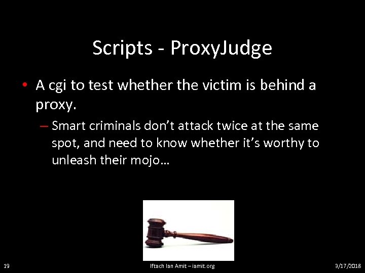 Scripts - Proxy. Judge • A cgi to test whether the victim is behind
