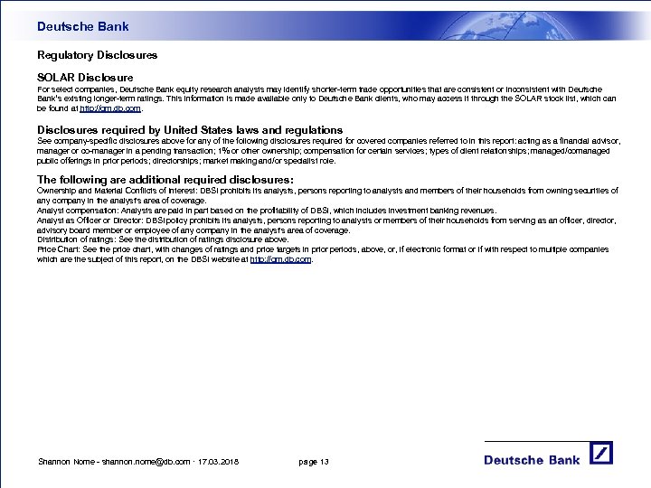 Deutsche Bank Regulatory Disclosures SOLAR Disclosure For select companies, Deutsche Bank equity research analysts