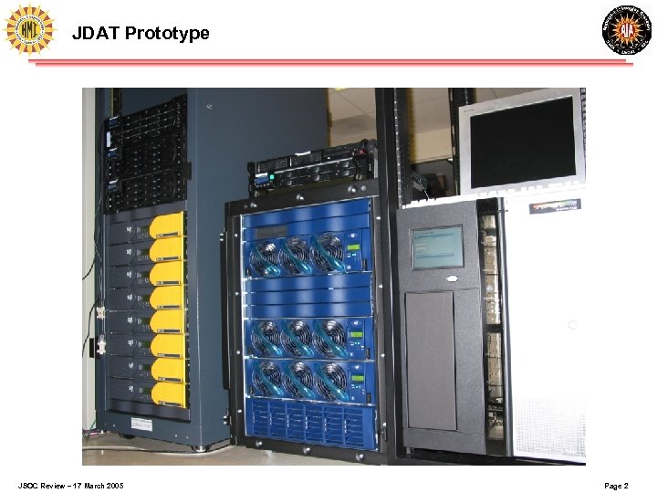 JDAT Prototype JSOC Review – 17 March 2005 Page 2 